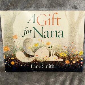 !*KIDS BOOKS 4/$10*! A Gift for Nana by Lane Smith, Paperback, 2022